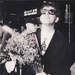 Pet Shop Boys - Where The Streets Have No Name (I Can't Take My Eyes Off You) Album