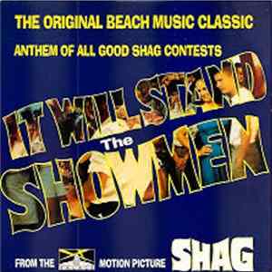 The Showmen - It Will Stand (From The Palace Motion Picture "Shag") Album
